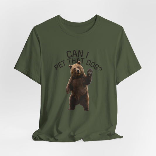 Can I pet that dog?