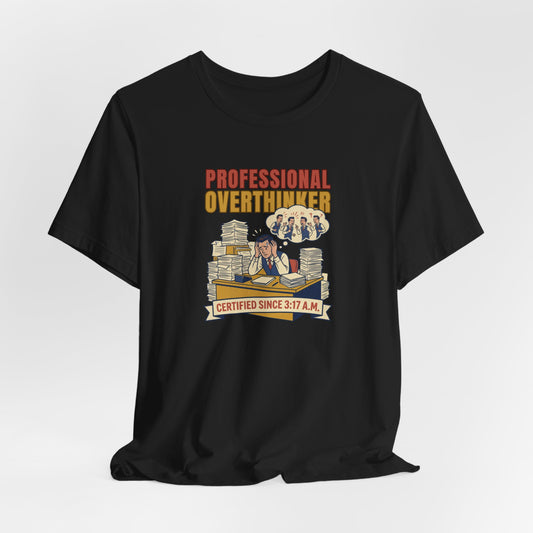Professional Overthinker