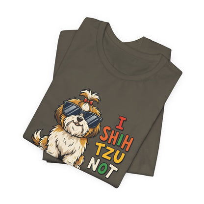 I Shih Tzu Not