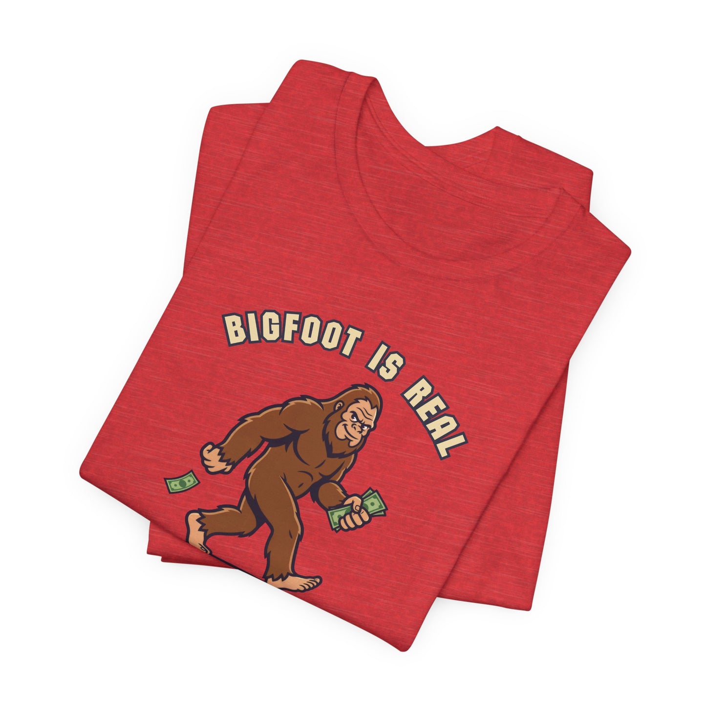 Bigfoot is real... I owe him $20