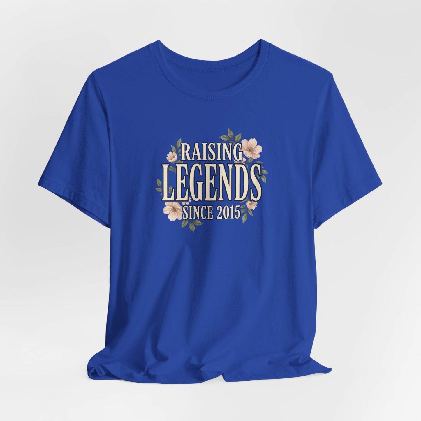 Raising Legends Since 2015