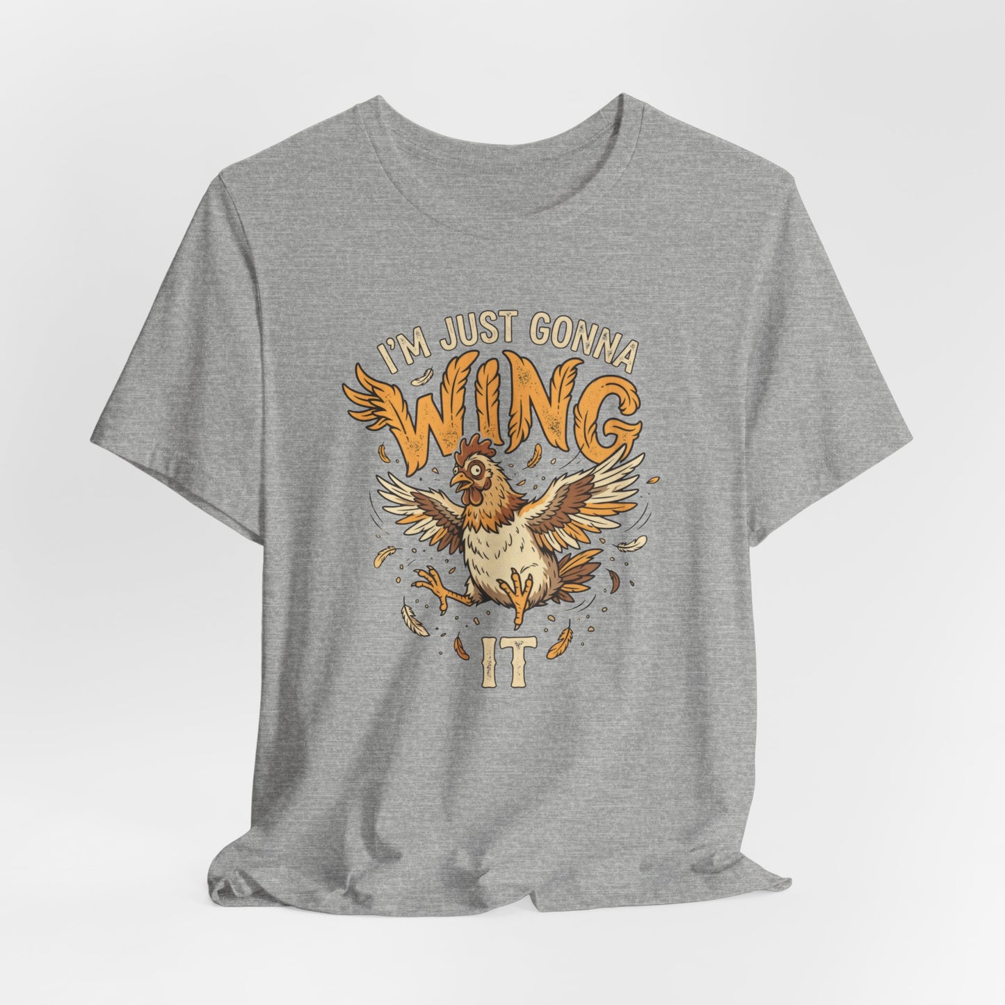 I'm Just Gonna Wing It