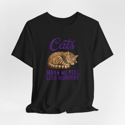 Cats Make Me Feel Less Murdery