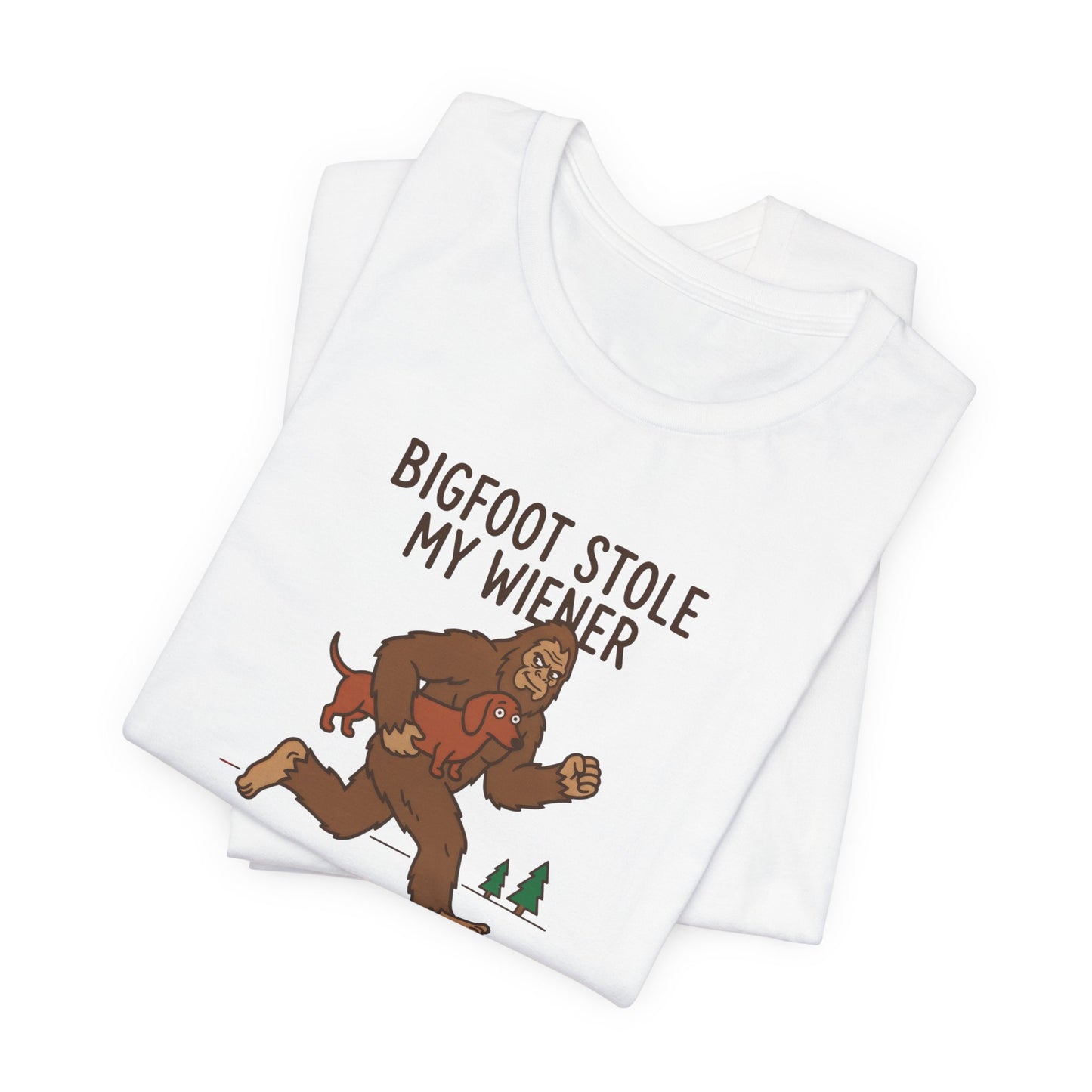 Bigfoot Stole my Wiener