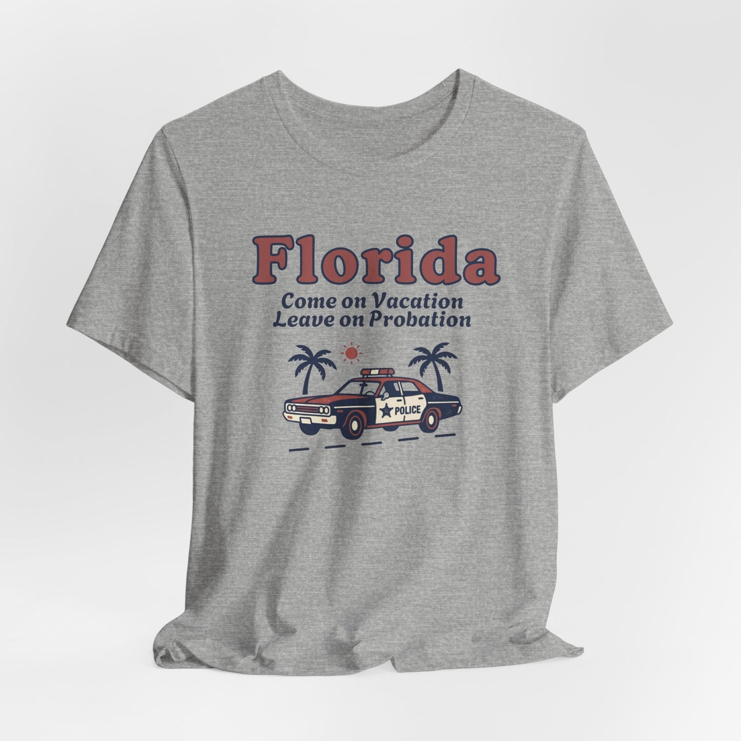 Florida – Come on Vacation Leave on Probation