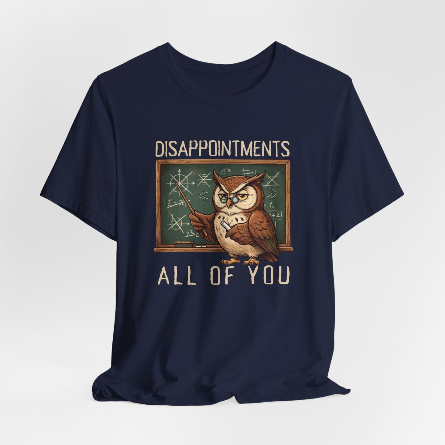 Disappointments All of You