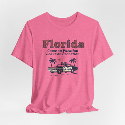 Florida – Come on Vacation Leave on Probation