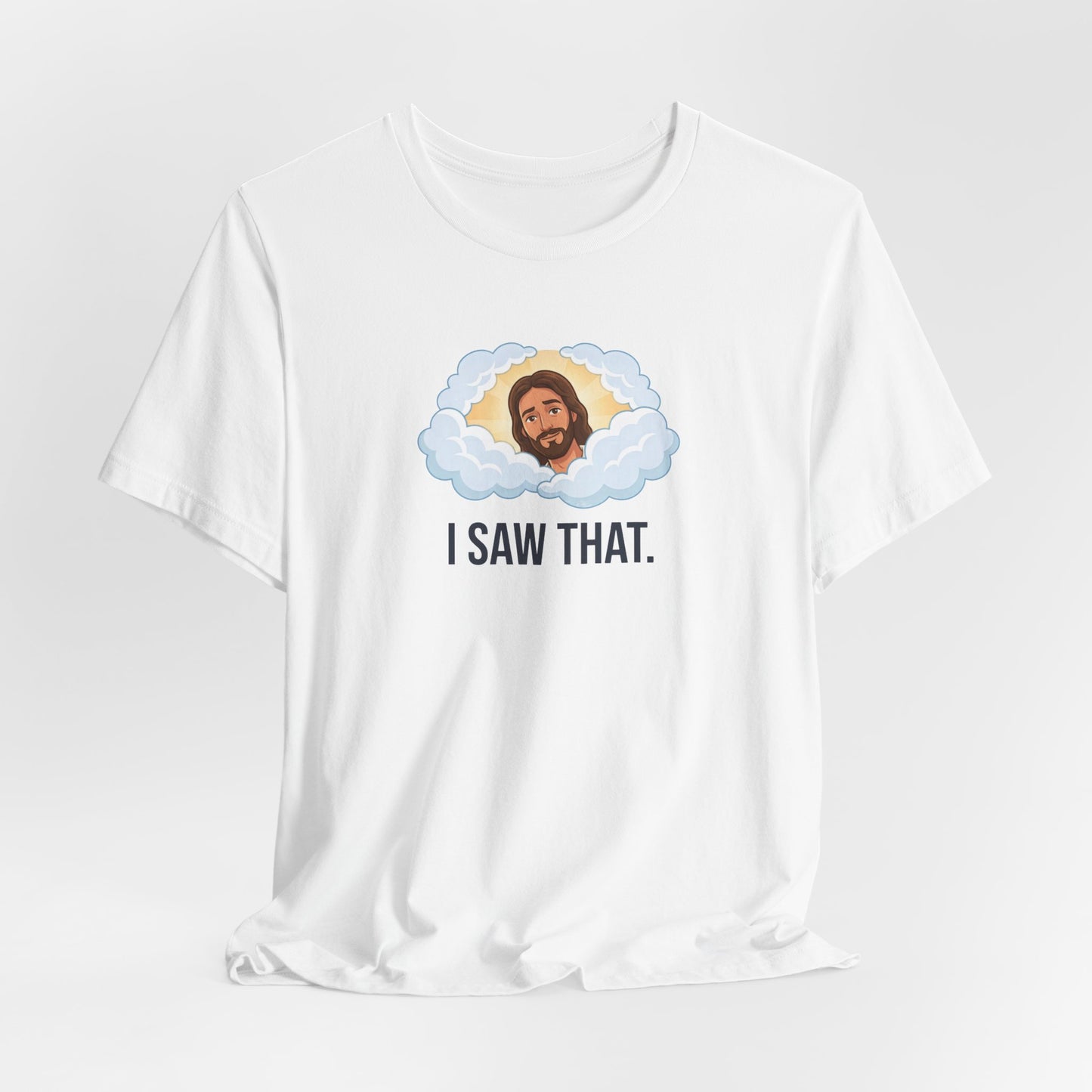 I saw that