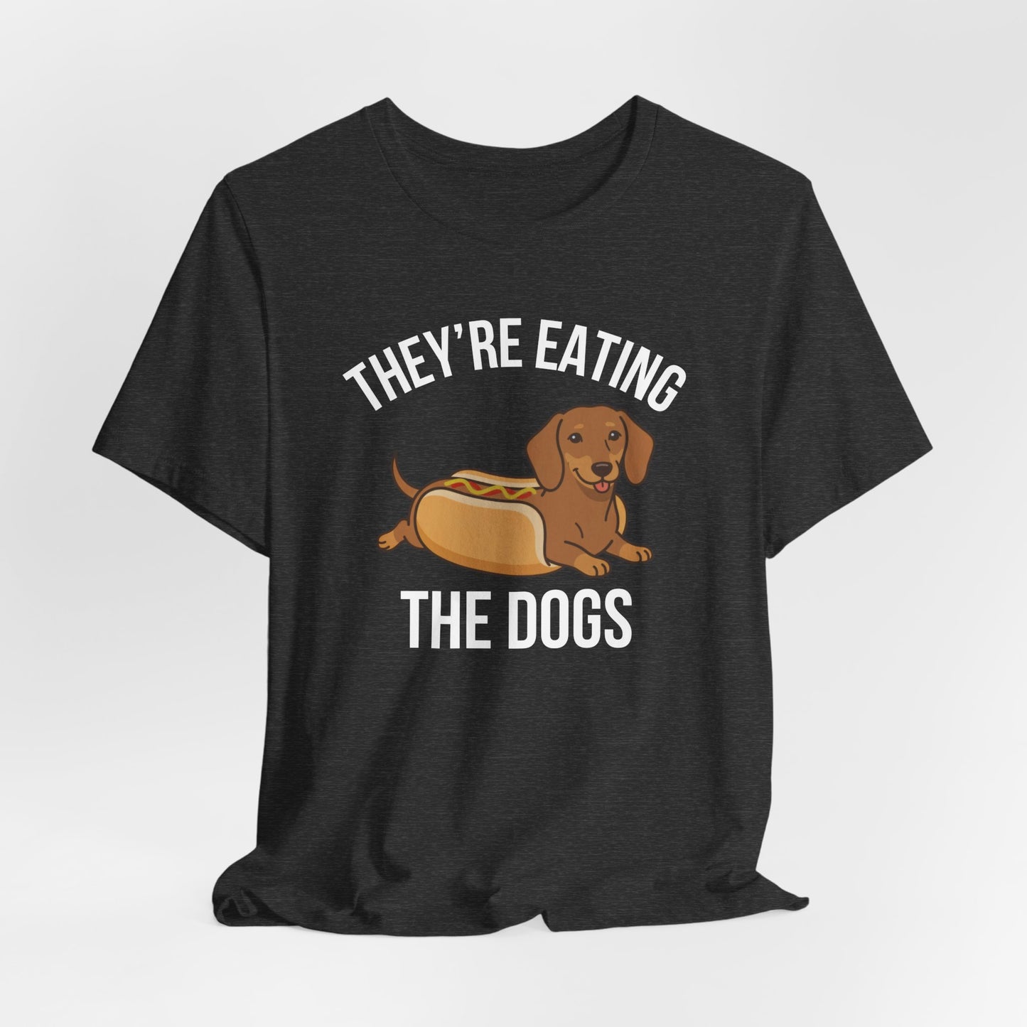 They're Eating the Dogs!
