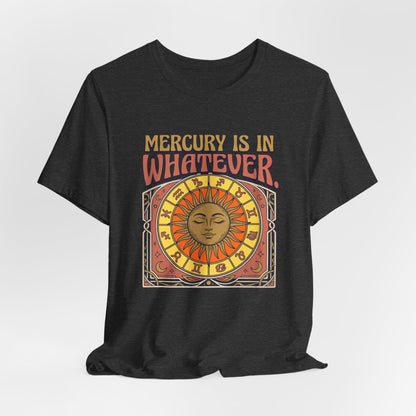 Mercury is Whatever