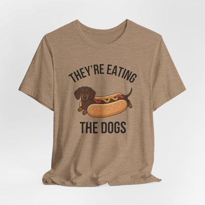 They're Eating the Dogs!