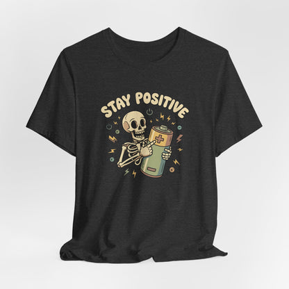 Stay Positive