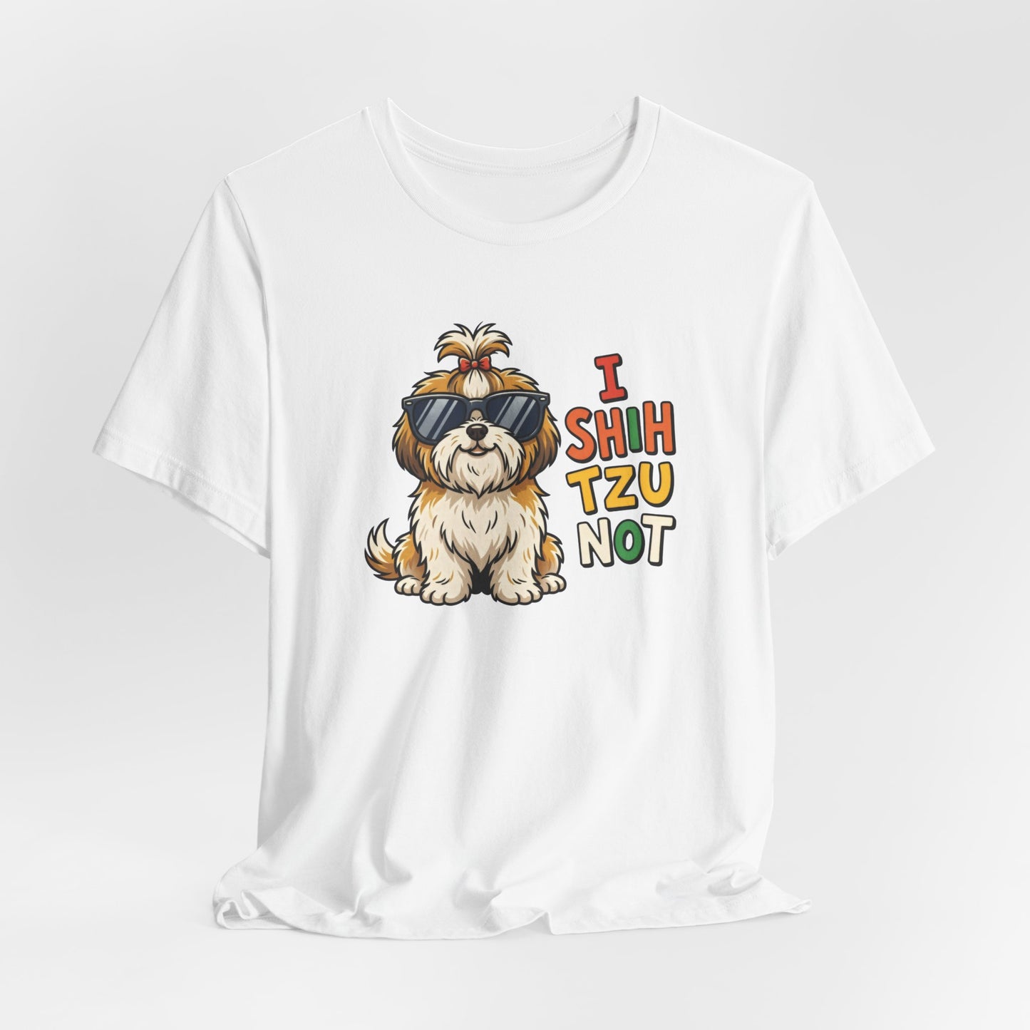 I Shih Tzu Not