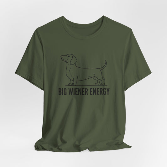 Big Wiener Energy