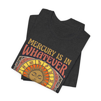 Mercury is Whatever
