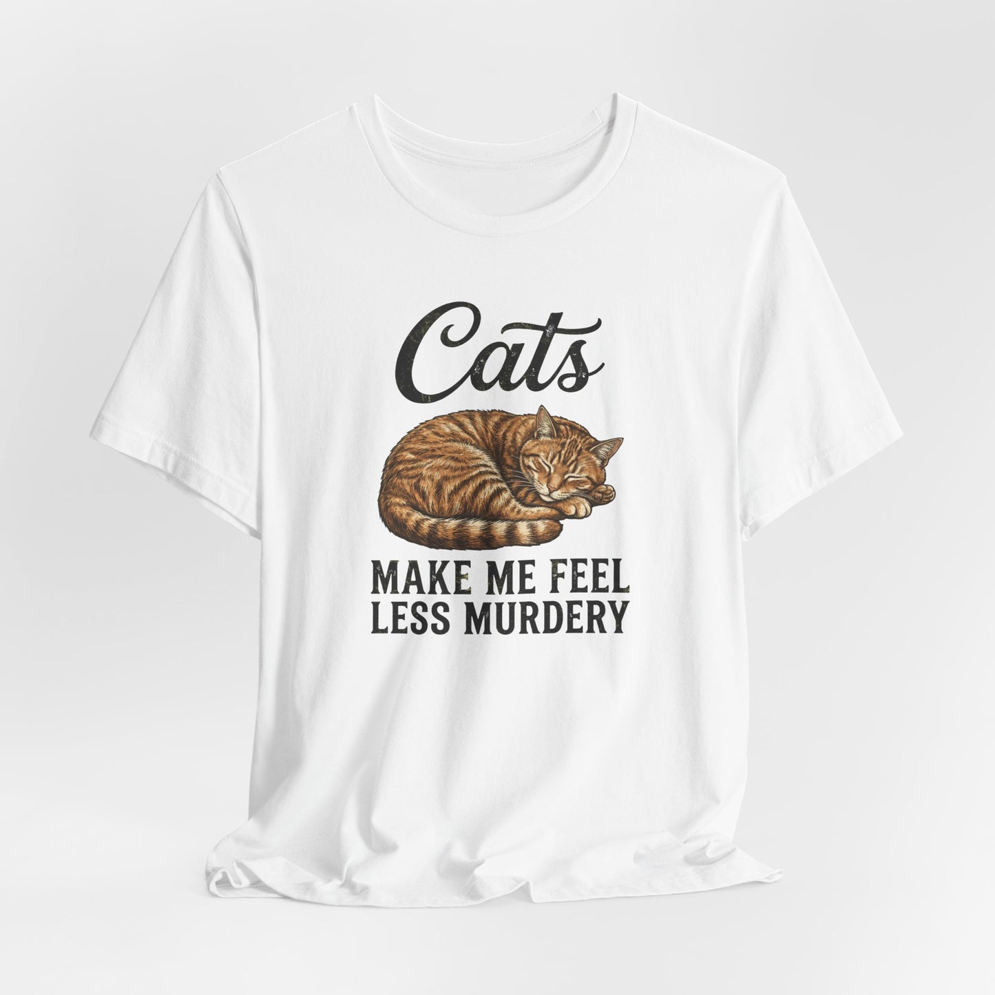 Cats Make Me Feel Less Murdery