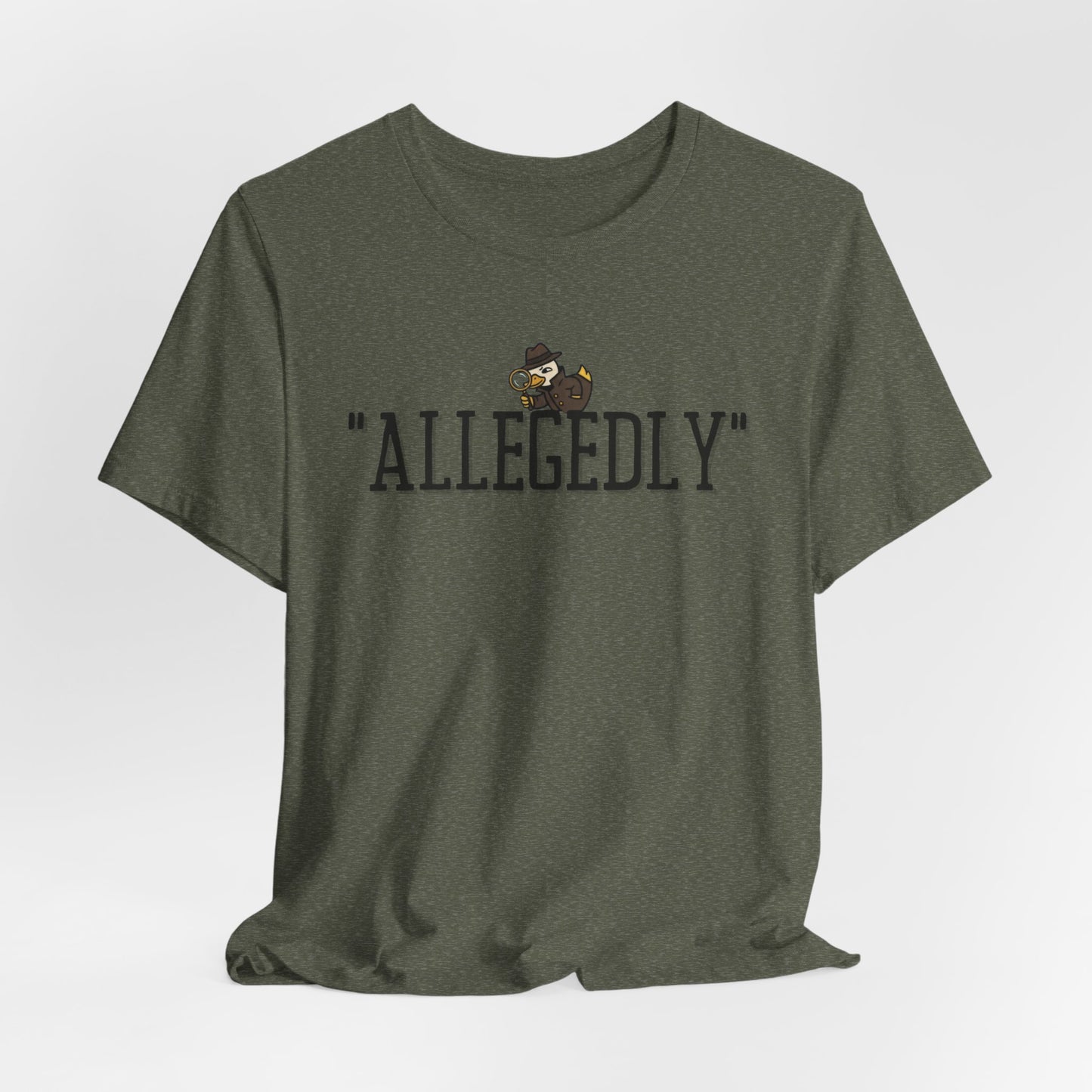 Allegedly