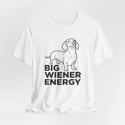Big Wiener Energy