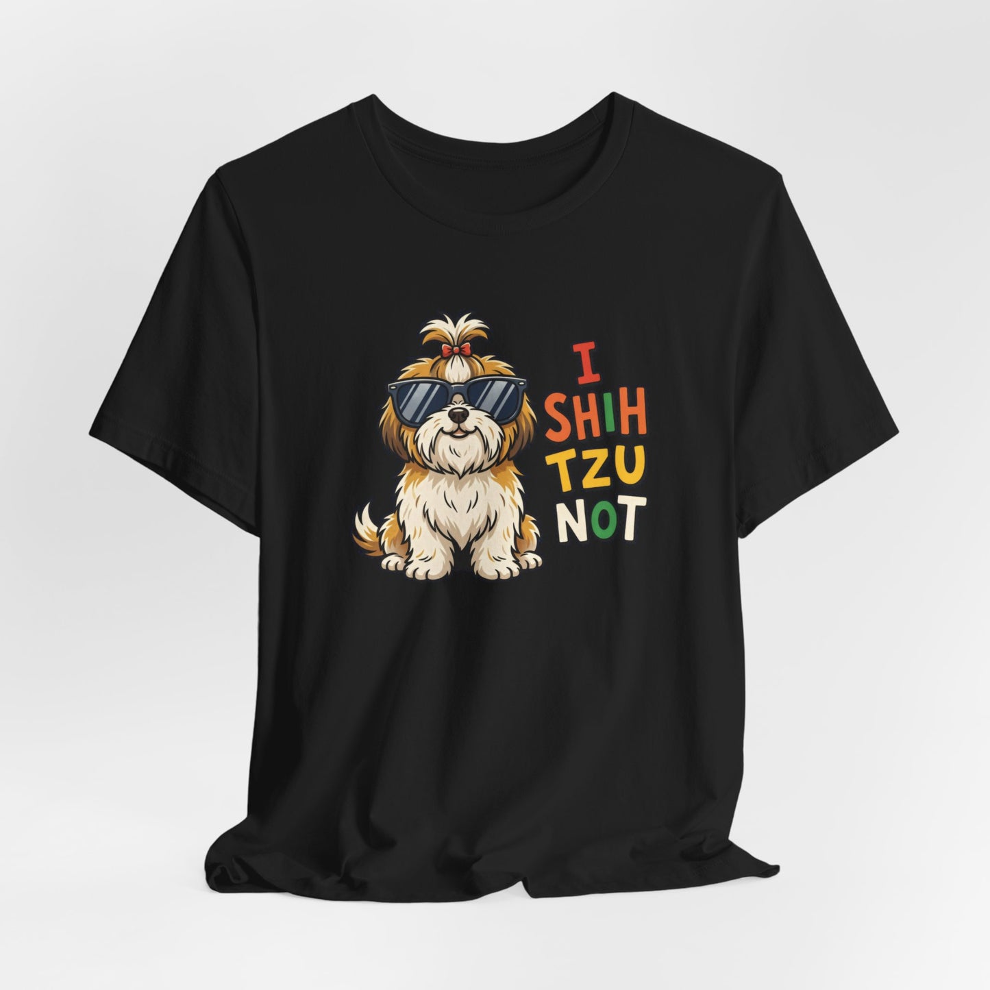 I Shih Tzu Not