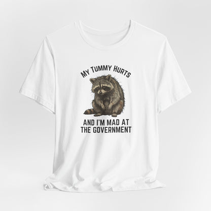 My Tummy Hurts and I’m Mad at the Government
