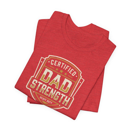 Certified Dad Strength