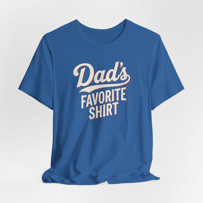 Dad's Favorite Shirt