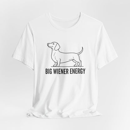 Big Wiener Energy