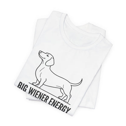 Big Wiener Energy
