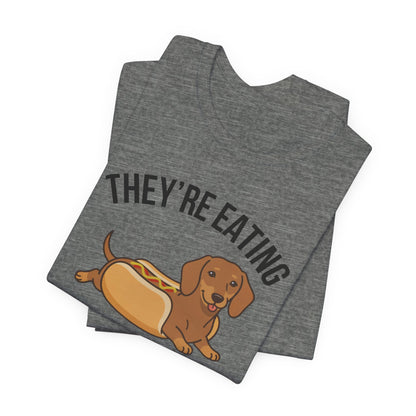 They're Eating the Dogs!