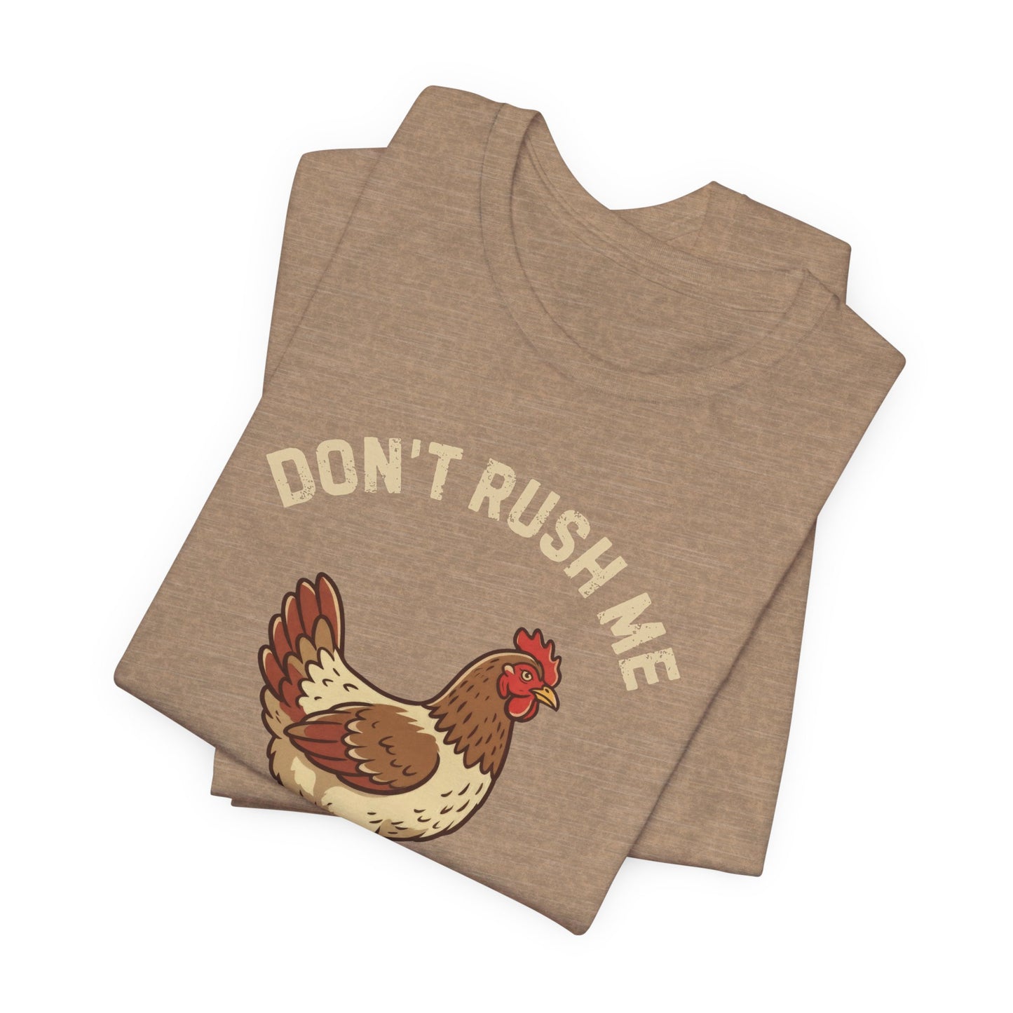 Don't Rush Me