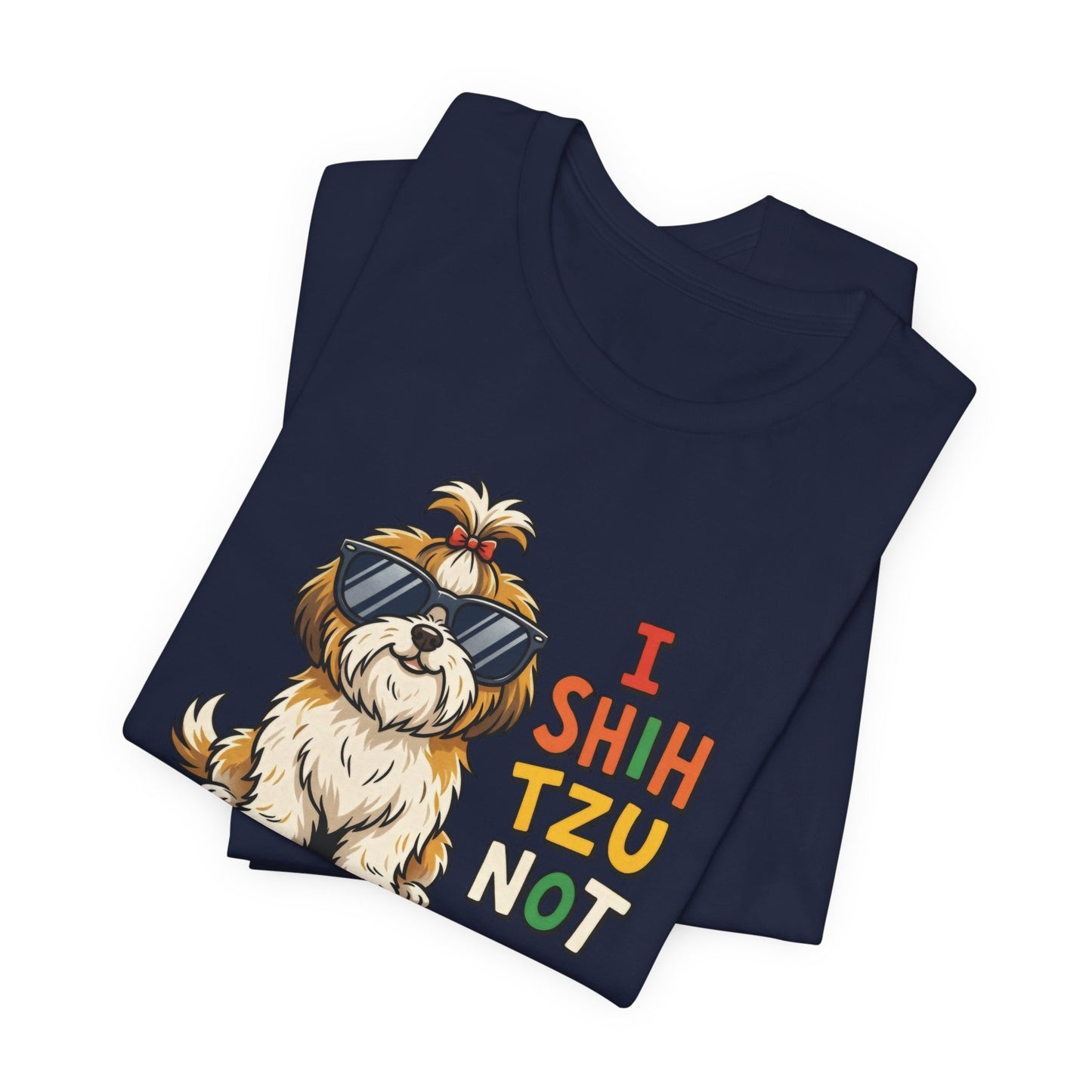 I Shih Tzu Not