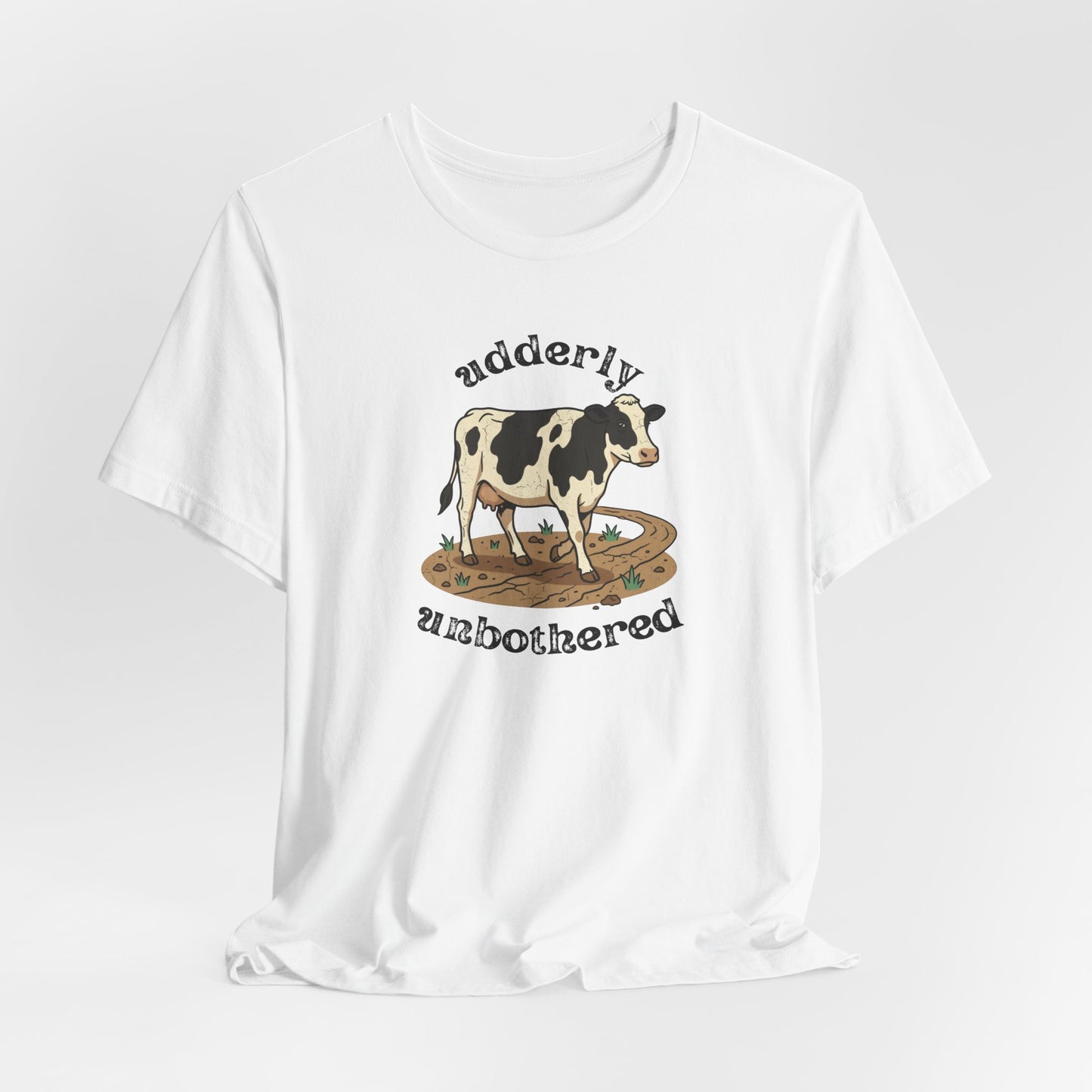 Udderly Unbothered