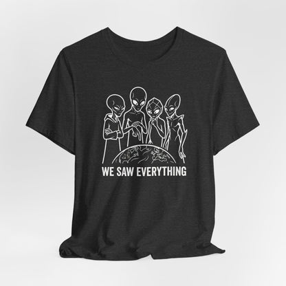 We Saw Everything