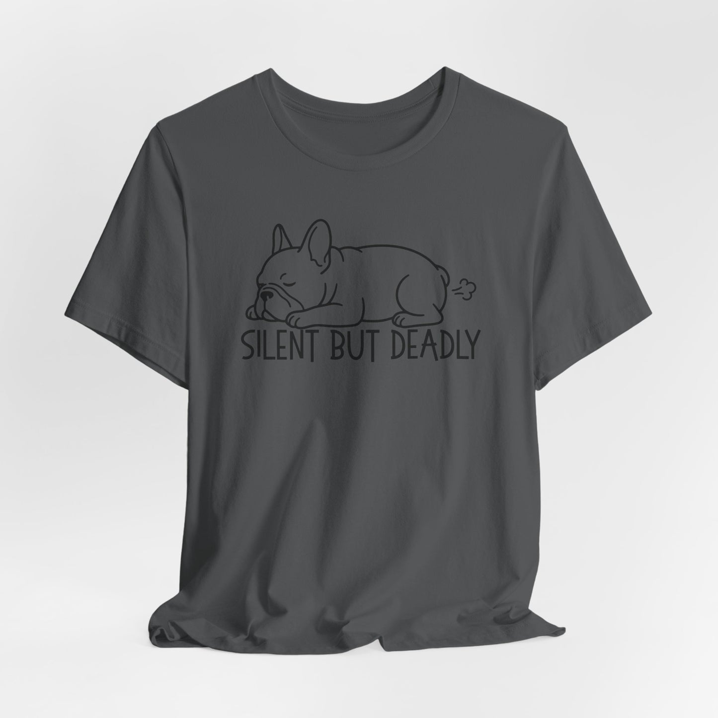 Silent But Deadly