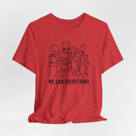 We Saw Everything