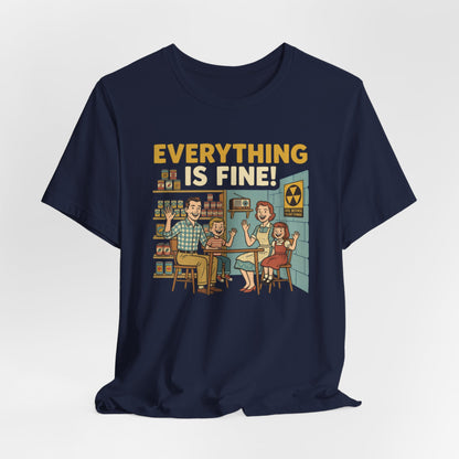 Everything is Fine!