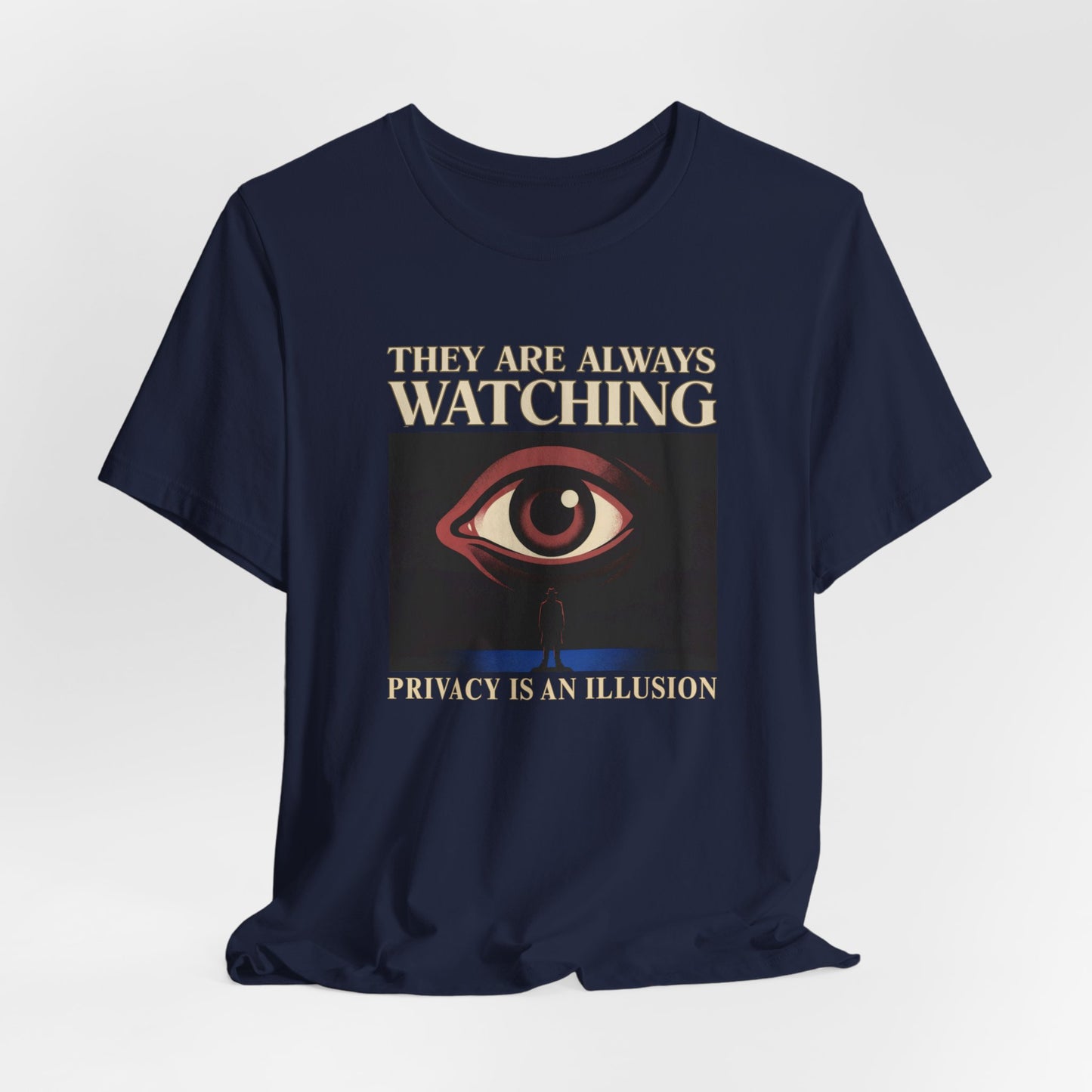 They are always Watching