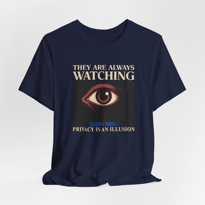 They are always Watching