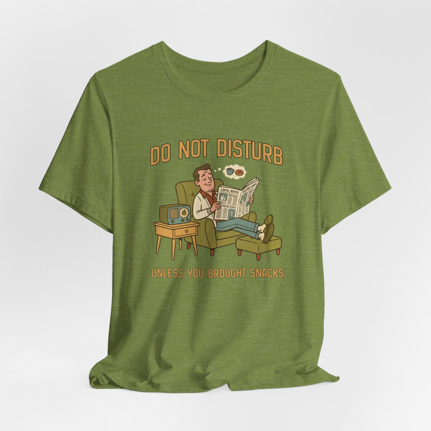 Do Not Disturb Unless You Brought Snacks