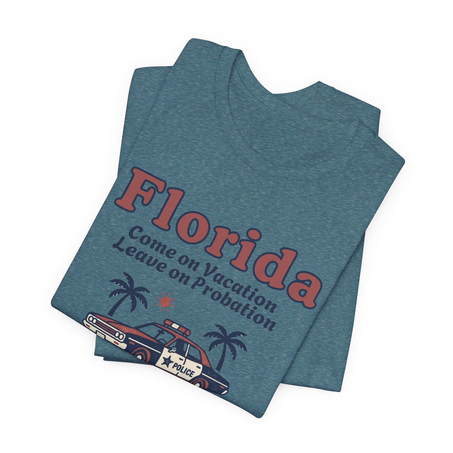 Florida – Come on Vacation Leave on Probation