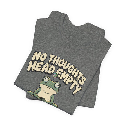 No Thoughts Head Empty
