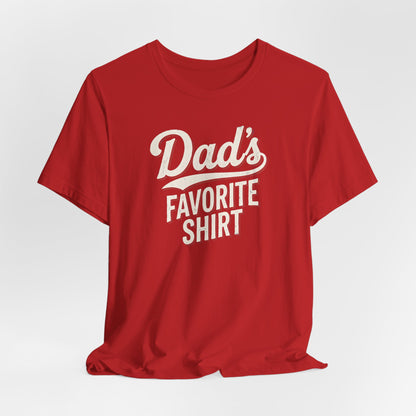 Dad's Favorite Shirt