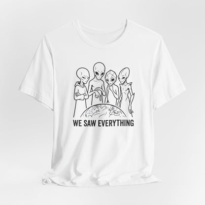 We Saw Everything