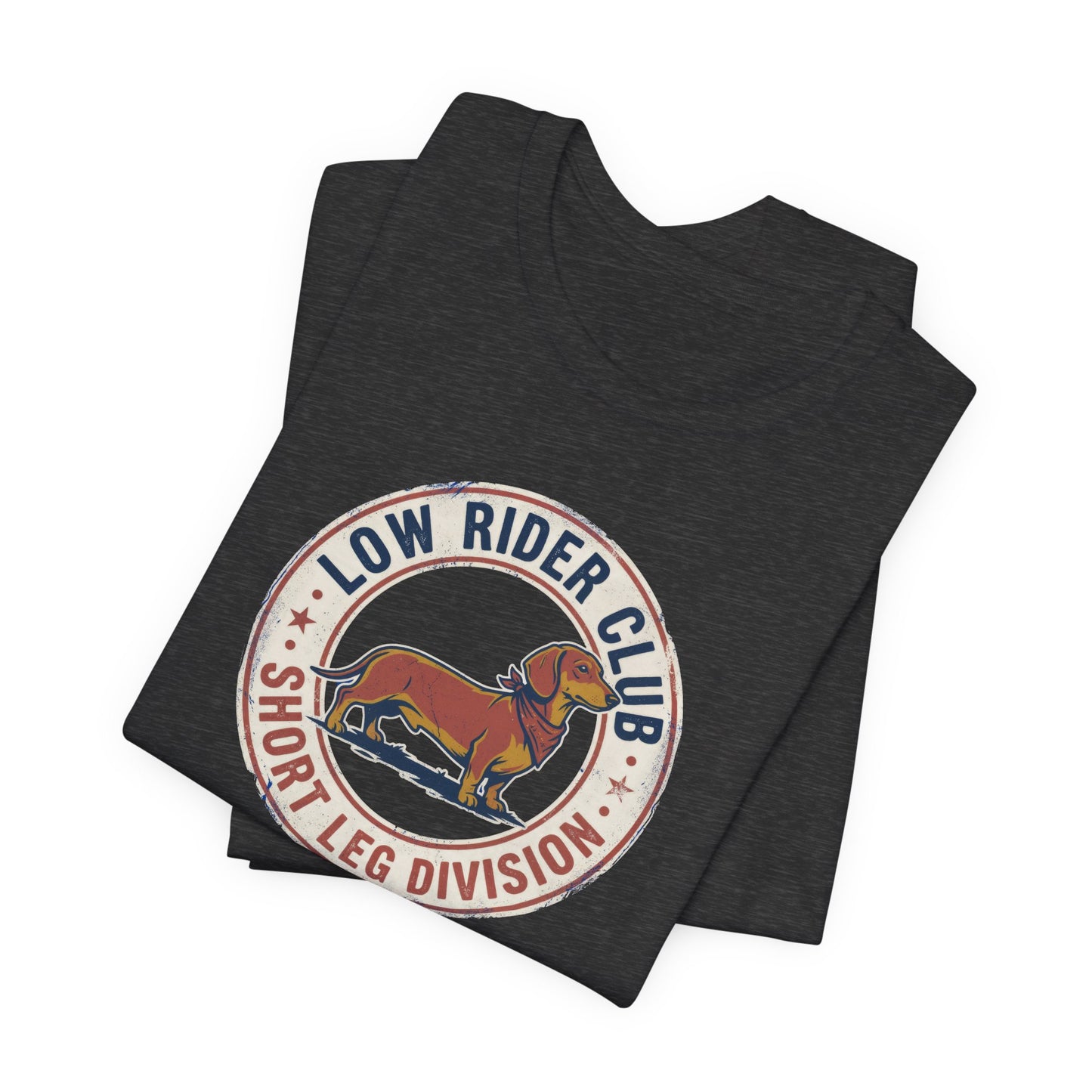 Low Rider Club – Short Leg Division