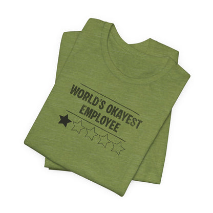 World's Okayest Employee