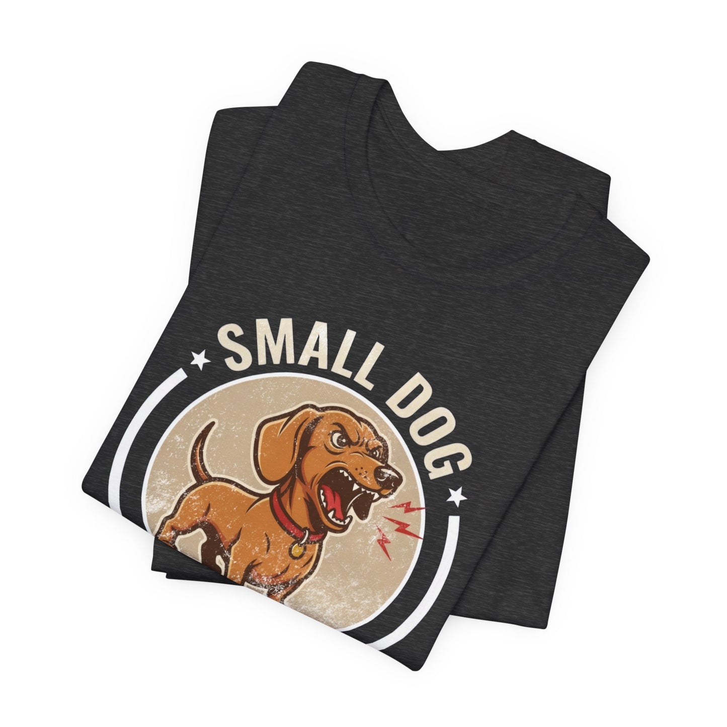 Small Dog... Big Attitude