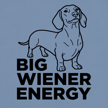 Big Wiener Energy
