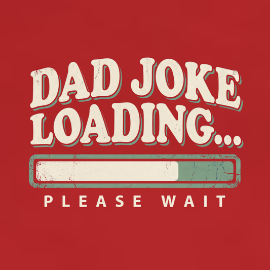Dad Joke Loading…⏳