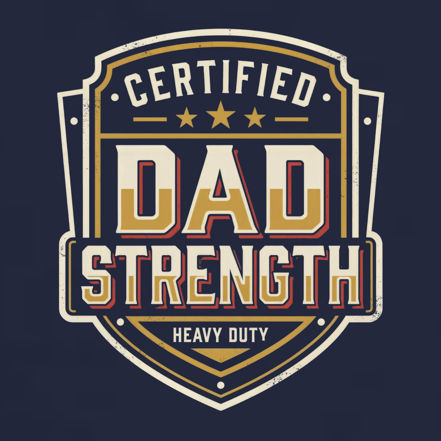 Certified Dad Strength