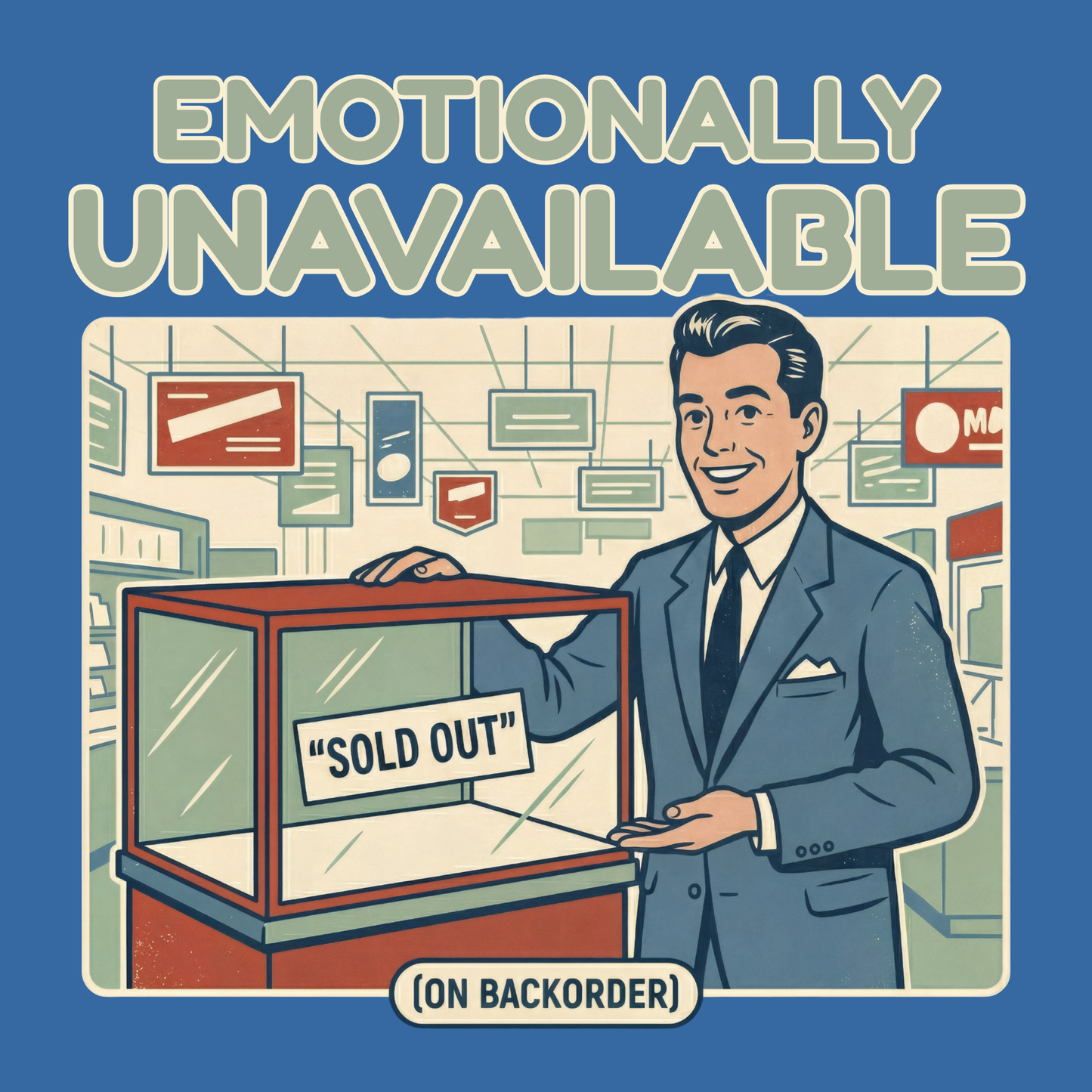 Emotionally Unavailable